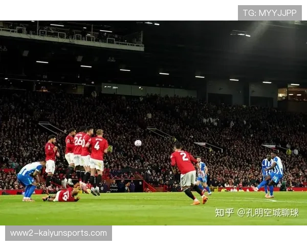 曼联力克布莱顿迎来英超三连胜 4-2战果定格